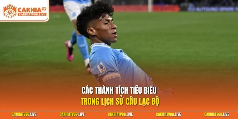 Các thành tích tiêu biểu trong lịch sử câu lạc bộ