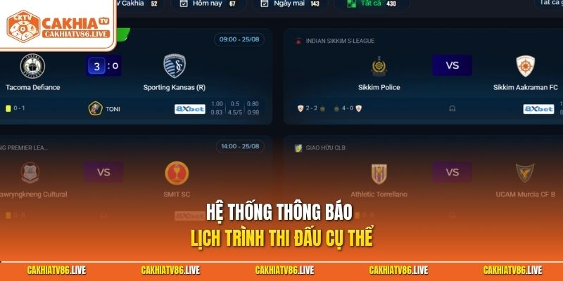 Hệ thống thông báo lịch trình thi đấu cụ thể